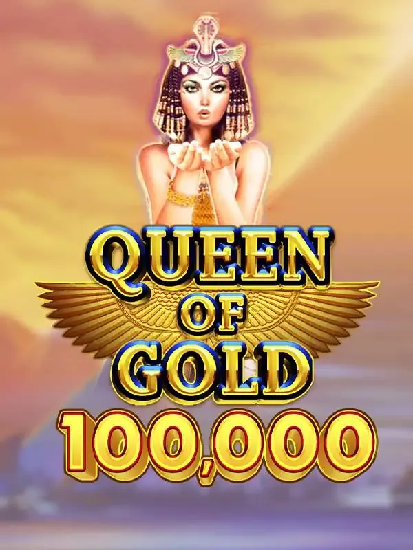Queen of Gold 100,000 - SPINBET123