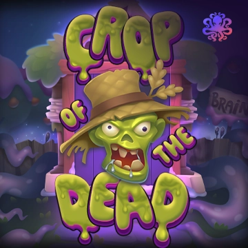 Crop of the Dead - SPINBET123